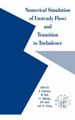 Libro Numerical Simulation Of Unsteady Flows And Transiti...