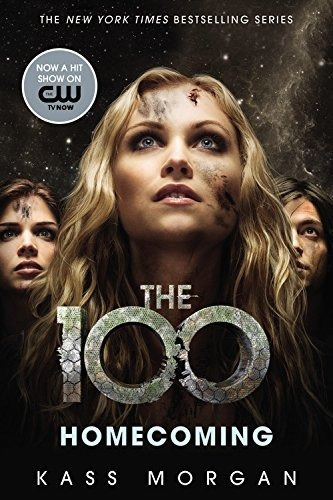Book: The 100 - Homecoming