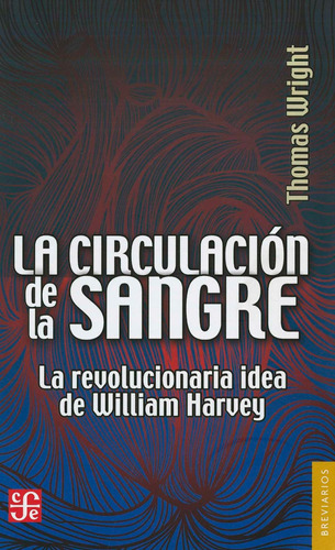 La Circulacion De La Sangre