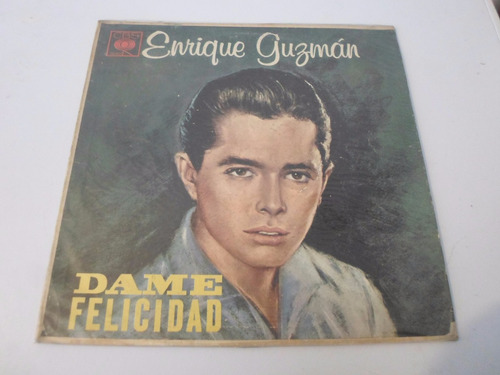 Enrique Guzman - Dame Felicidad - Vinilo Argentino