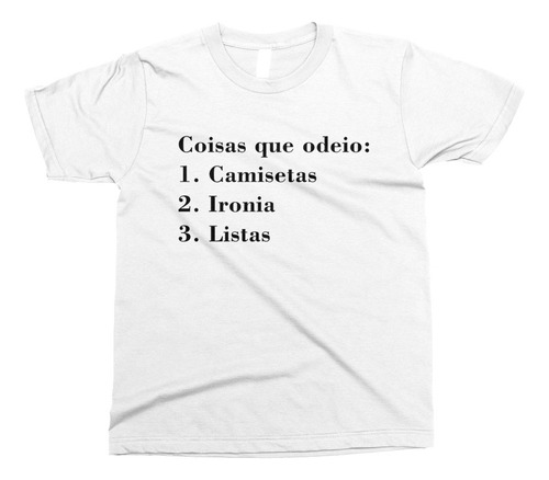 Camiseta Coisas Que Odeio - Preto