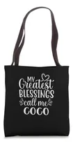 Comprar Mis Mayores Bendiciones Llámame Coco Abuela Abuela Bolsa De 