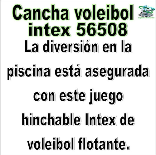 Juego Piscina Cancha De Voleibol Inflable Intex 56508
