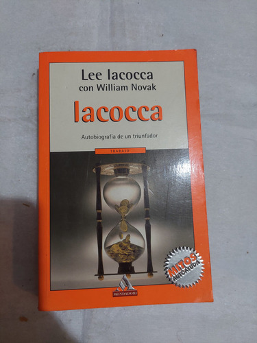 Iacocca Autobiografia De Un Triunfador , Lee Iacocca