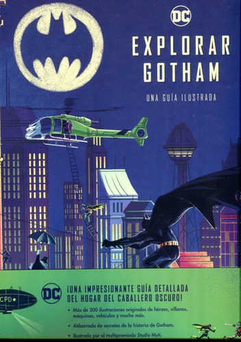 Explorar Gotham: Una Guia Ilustrada, De Manning / Studio Muti. Norma Editorial, Tapa Blanda En Español, 2022