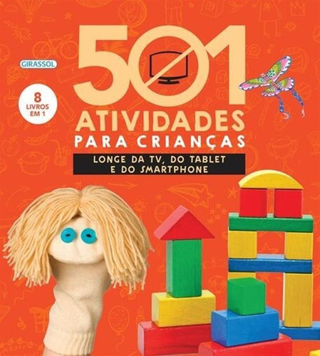 501 Atividades Para Criancas - Longe Da Tv, Do Tab