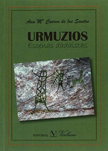 Urmuzios Escenas Dadaístas (spanish Edition), De Cuervo De Los Santos, Ana Mª. Editorial Oem, Tapa Blanda En Español