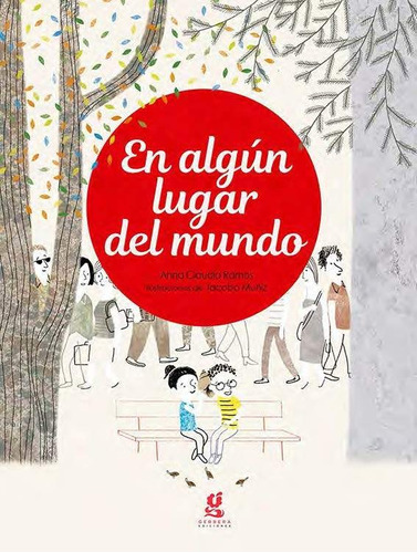 En Algun Lugar Del Mundo - Jacobo Muñiz / Anna Claudia Ramos