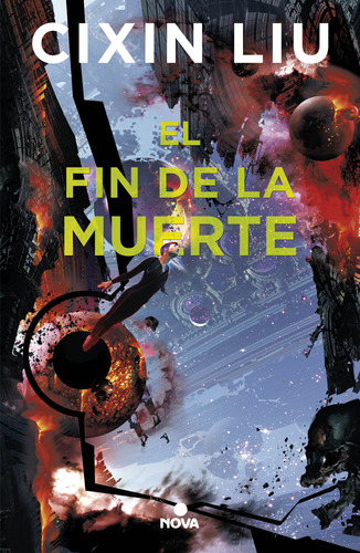 Fin De La Muerte (tres Cuerpos 3) - Cixin, Liu