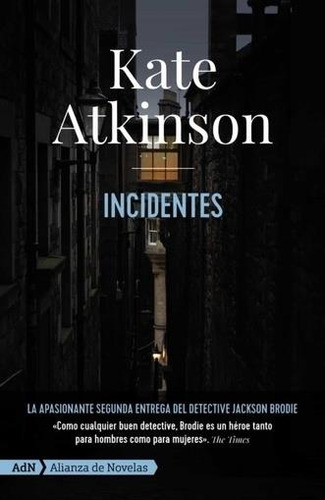 Incidentes - Kate Atkinson - Adn