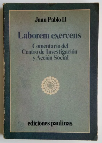 Laborem Exercens Juan Pablo Ii Comentario Ed Paulinas (Usado)