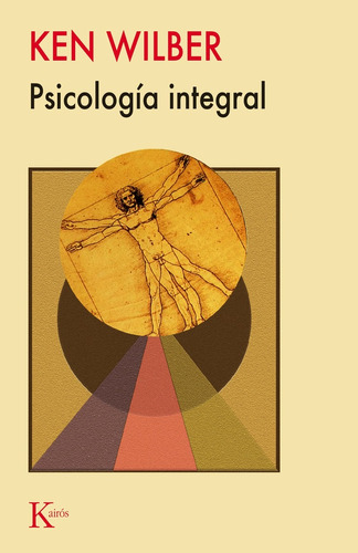 Psicologia Integral - Ken Wilber