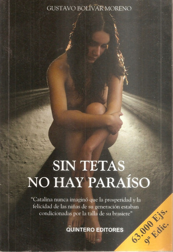 Sin Tetas No Hay Paraíso