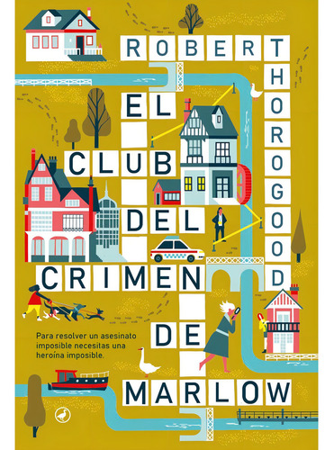 El Club Del Crimen De Marlow, De Thorogood, Robert., Vol. 1. Editorial Catedral, Tapa Blanda, Edición 1 En Español, 2024