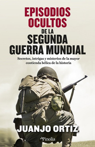 Libro Episodios Oscultos De La Segunda Guerra Mundial - O...