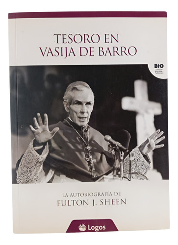 Tesoro En Vasija De Barro - Fulton J. Sheen