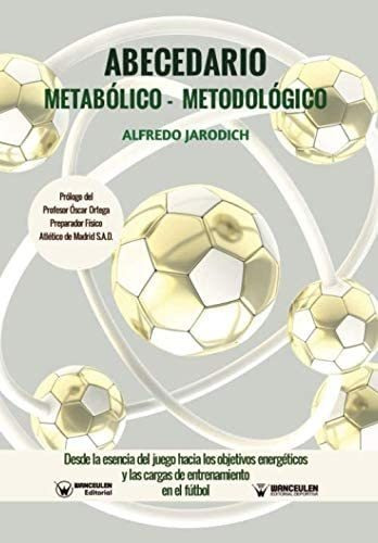 Libro: Abecedario Metabólico-metodológico: Desde La Esencia