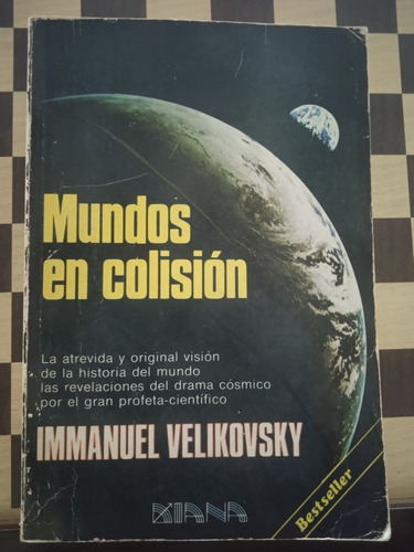 Mundos En Colisión-immanuel Velikovsky