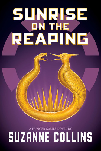 Sunrise On The Reaping (hunger Games 5)
