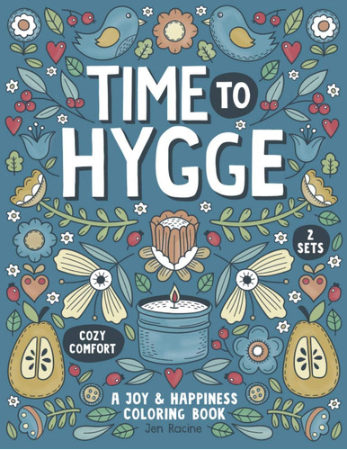 Libro: Time To Hygge: A Joy & Coloring Book