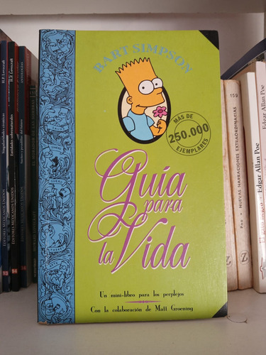 Guía Para La Vida, Bart Simpson, Matt Groening