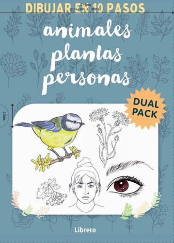 Pack Aprende A Dibujar En 10 Pasos Personas Y Animales Y Pla, De Mary Woodin. Editorial Librero, Tapa Tapa Dura En Español