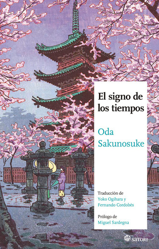 El Signo De Los Tiempos, De Sakunosuke, Oda., Vol. 1. Editorial Satori, Tapa Blanda En Español, 1