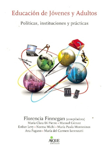 Educacion De Jovenes Y Adultos - Florencia Finnegan