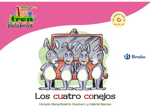 Cuatro Conejos,los (ca,co,cu) Tren De Las Palabras - Doum...
