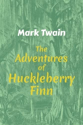 The Adventures Of Huckleberry Finn - Twain, Mark, de Twain, Mark. Editorial Independently Published en inglés
