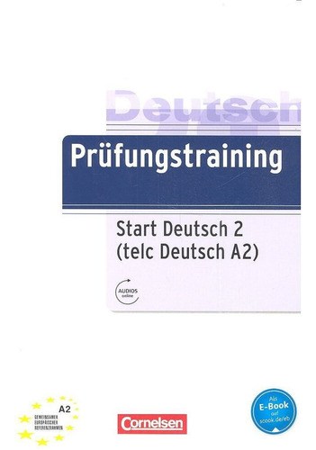 Prufungstraining Telc Deutsch A2 - Cornelsen Verlag Gmbh ...
