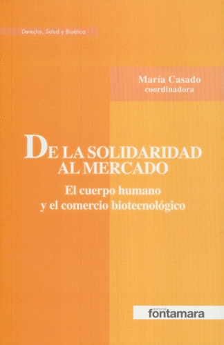 Libro De La Solidaridad Al Mercado