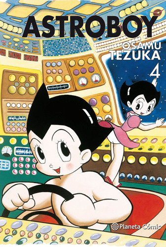 Astro Boy nº 04/07, de Tezuka, Osamu. Serie Cómics Editorial Planeta México, tapa dura en español, 2019