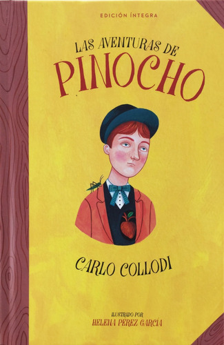 Las Aventuras De Pinocho Carlo Collodi Libro Edic. Integra 