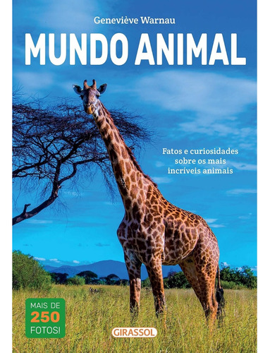 Livro Mundo Animal + 250 Fotos