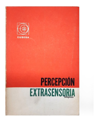 Percepción Extrasensoria - Simposio - A. Parkes (psicología)