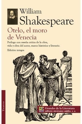 Otelo El Moro De Venecia William Shakespeare
