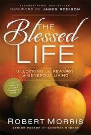The Blessed Life - Unlocking The Rewards Of...