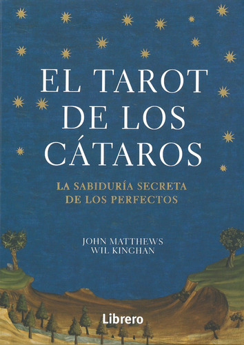 El Tarot De Los Cataros - Libro + Cartas - Wil Kinghan