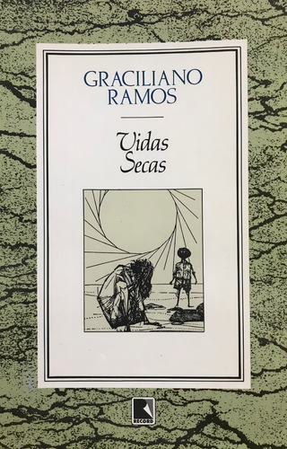 Vidas Secas - Graciliano Ramos - Novo E Lacrado