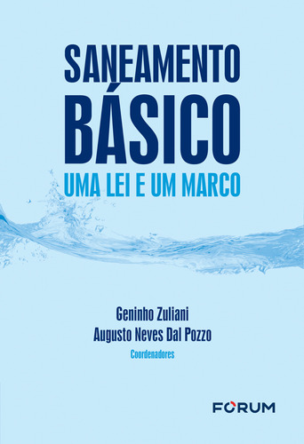 Libro Saneamento Basico Uma Lei E Um Marco 01ed 23 De Zulian