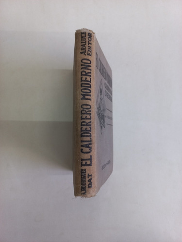 El Calderero Moderno, Calderería En General - H. Rodríguez D (Usado)