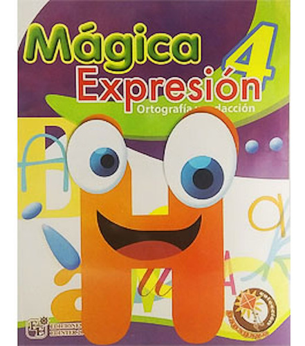 Mágica Expresión 4 Ediciones Edinter