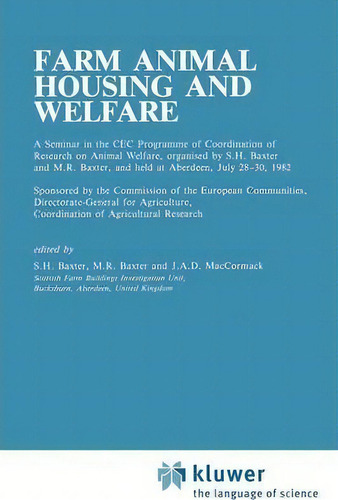 Farm Animal Housing And Welfare, De S.h. Baxter. Editorial Springer, Tapa Blanda En Inglés