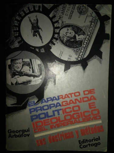 Aparato Propaganda Político Ideológico Imperialismo Arbátov 