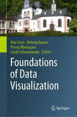Libro Foundations Of Data Visualization - Min Chen