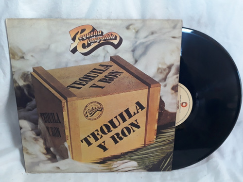 Pequeña Compania Tequila Y Ron 1982 Argentina Vinilo Lp Ex