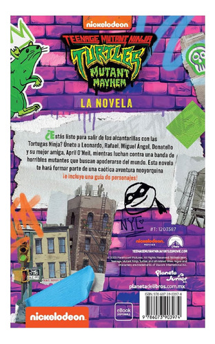 Tortugas Ninja. Caos Mutante. La Novela