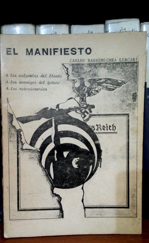 Carlos A Barrenechea Lercari - El Manifiesto 1978