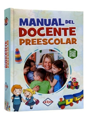 Libro Manual Del Docente Preescolar - Lexus Editores